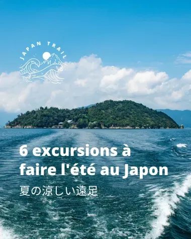 6 excursions à faire l'été au Japon