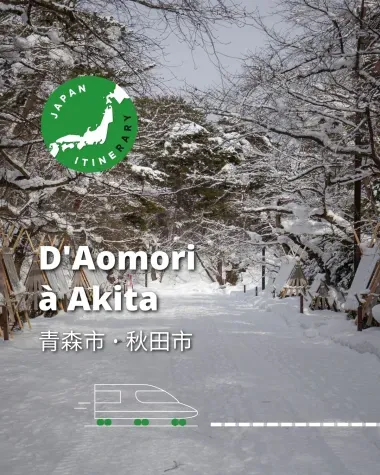 D'Aomori à Akita
