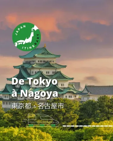 De Tokyo à Nagoya